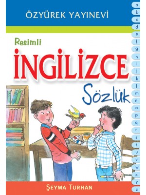 Özyürek Resimli İngilizce Sözlük